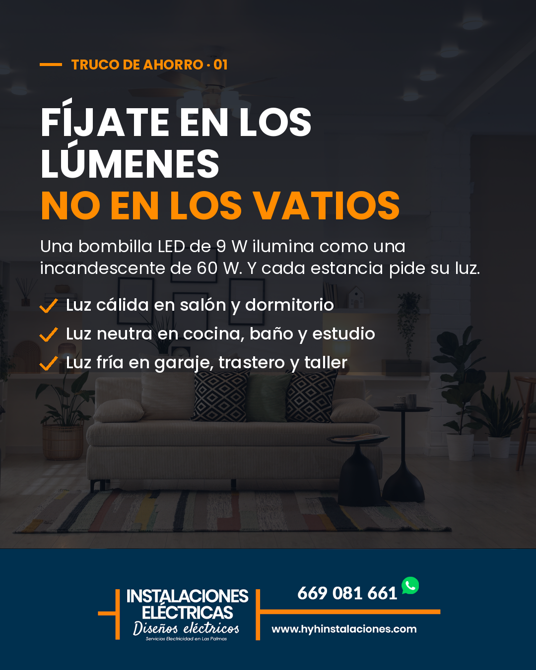 Elegir bombillas LED por lúmenes y no por vatios para ahorrar luz